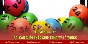 Xổ Số 90 Ngày